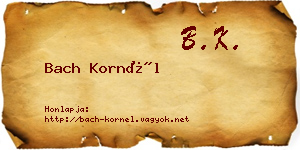 Bach Kornél névjegykártya